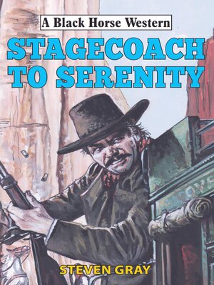 cover image of Stagecoach to Serenity